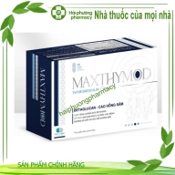 MAXTHYMOD (Thymomodulin) hộp*6 vỉ*10 viên