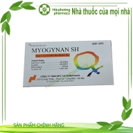 Viên đặt phụ khoa Myogynan SH ( Neomycin sulfat, nystatin, metronidazol ) hộp*1 vỉ*10 viên