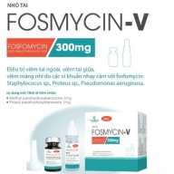 Nhỏ tai Fosmycin-V ( Fosfomycin 300 mg ) Vimedco