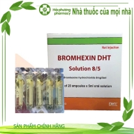 BRONHEXIM DHT Solution 8/5 ( Bromhexin hydroclorid 8 mg/5ml Hộp 20 ống