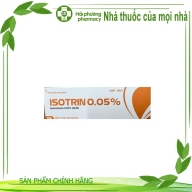 Isotrin 0.05 % ( isotretinoin 0.05 % ) điều trị mụn trứng cá tuýp* 15g