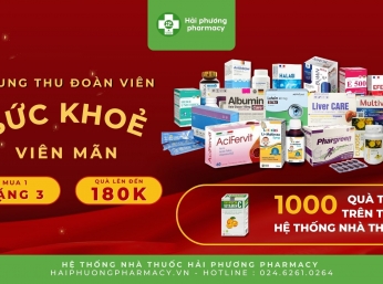 CHƯƠNG TRÌNH TRUNG THU ĐOÀN VIÊN - SỨC KHỎE VIÊN MÃN CÙNG NHÀ THUỐC HẢI PHƯƠNG